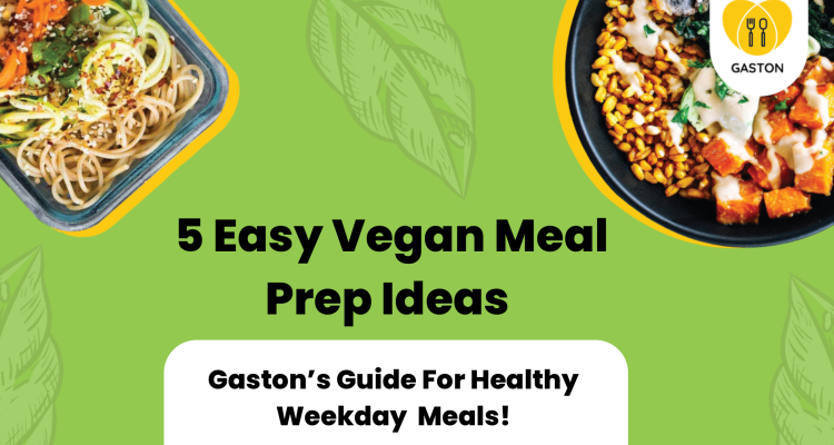 5 Easy Vegan Meal Prep Ideas